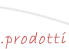 prodotti